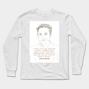 Inspiring Quotes, motivational poster, Famous Quotes Print, Role model, the Elon Musk T-Shirt Long Sleeve T-Shirt